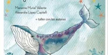 Presentación del libro infantil “Una ballena y nueve poemas”