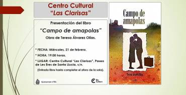 Presentación del libro de Teresa Álvarez Olías “Campo de amapolas”.